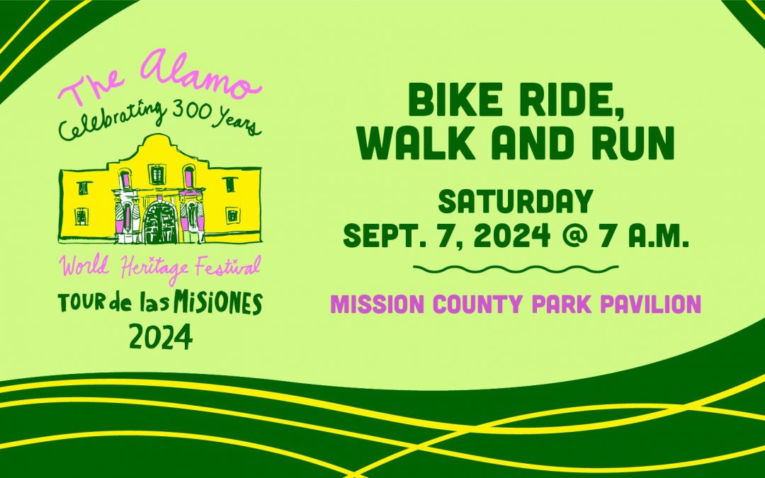 Tour de Las Misiones – Bike Ride, Walk, and Run